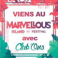 MARVELLOUS ISLAND with Club'Ons